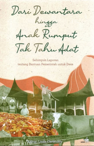 DARI DEWANTARA JINGGA ANAK RUMPUT TAK TAHU ADAT 