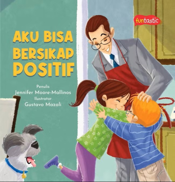 AKU BISA BERSIKAP POSITIF 