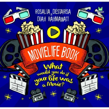 MOVIELIFE BOOK : WHAT WOULD YOU DO IF YOUR LIFE WAS A MOVIE ?  