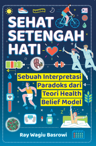 SEHAT SETENGAH HATI 
