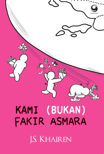KAMI (BUKAN) FAKIR ASMARA 