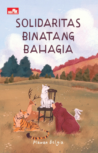 SOLIDARITAS BINATANG BAHAGIA 
