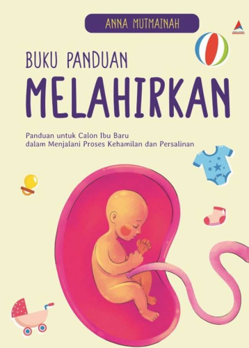 BUKU PANDUAN MELAHIRKAN 