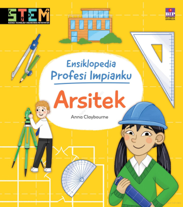STEM ENSIKLOPEDIA PROFESI IMPIANKU: ARSITEK 