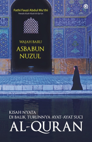 WAJAH BARU ASBABUN NUZUL 