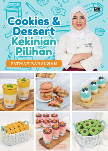 COOKIES & DESSERT : KEKINIAN PILIHAN 