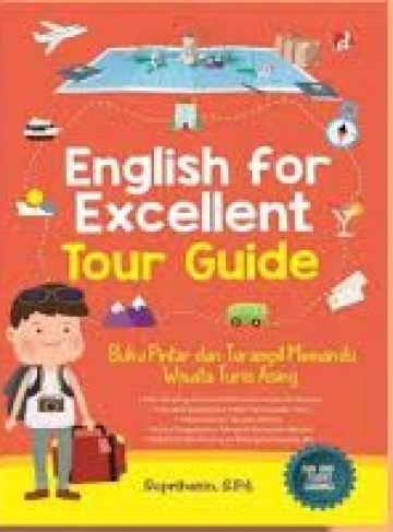 ENGLISH FOR EXCELLENT TOUR GUIDE 