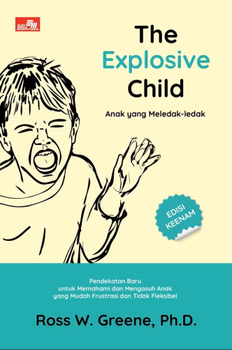 THE EXPLOSIVE CHILD, ANAK YANG MELEDAK-LEDAK 