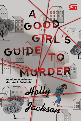 A GOOD GIRL'S GUIDE TO MURDER  
