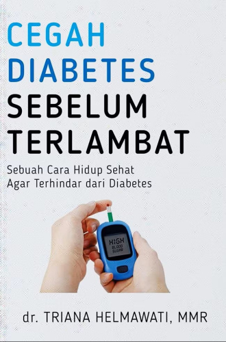 CEGAH DIABETES SEBELUM TERLAMBAT 