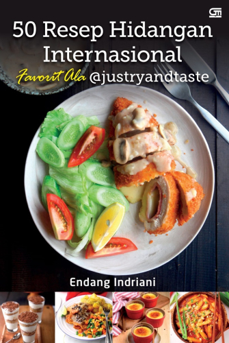 50 RESEP HIDANGAN INTERNASIONAL FAVORIT ALA JUSTRYANDTASTE 