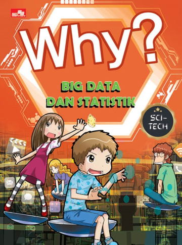 WHY? SCI-TECH: BIG DATA DAN STATISTIK 