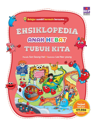 ENSIKLOPEDIA ANAK HEBAT: TUBUH KITA 