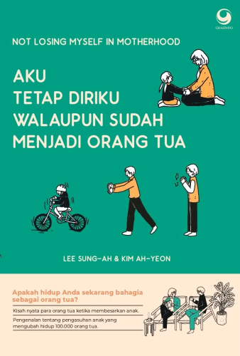 AKU TETAP DIRIKU WALAUPUN SUDAH MENJADI ORANG TUA 