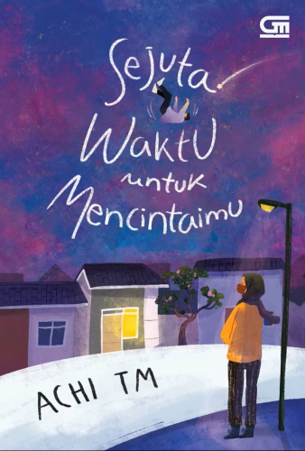 SEJUTA WAKTU UNTUK MENCINTAIMU 