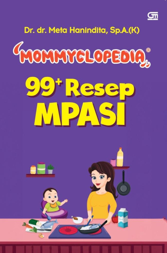 MOMMYCLOPEDIA 99+ RESEP MPASI 