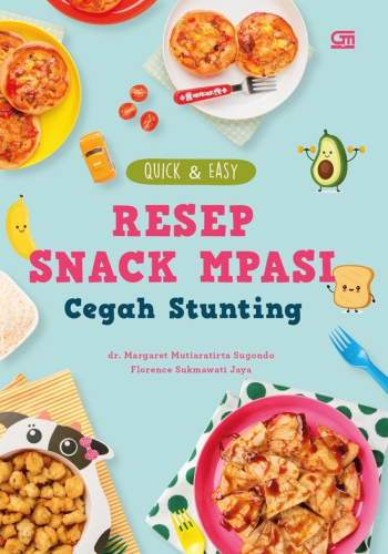 RESEP SNACK MPASI CEGAH STUNTING 