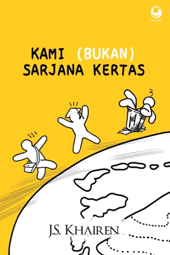 KAMI (BUKAN) SARJANA KERTAS 