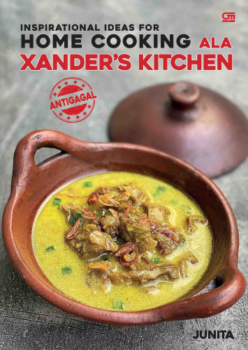 INSPIRATIONAL IDEAS FOR HOME COOKING ALA XANDER’S KITCHEN 