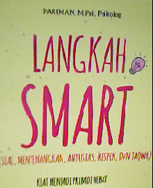 LANGKAH SMART :KIAI MENJADI PRIBADI HEBAT BANYAK MANFAAT  