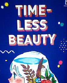 TIME LESS BEAUTY 