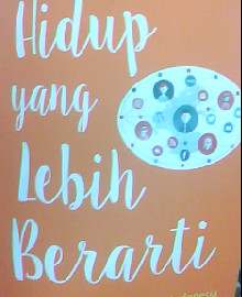HIDUP YANG LEBIH BERARTI : SOSOK INSPIRATIF UNTUK DAYAKAN INDONESIA 