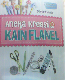 ANEKA KREASI KAIN FLANEL  