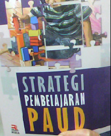 STRATEGI PEMBELAJARAN PAUD 
