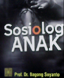 SOSIOLOGI ANAK 