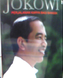 JOKOWI : MENUJU CAHAYA  