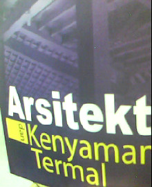 ARSITEKTUR DAN KENYAMANAN TERMAL 