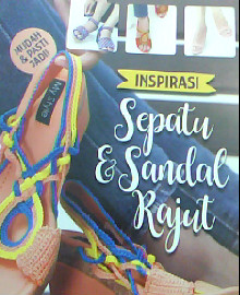 INSPIRASI SEPATU DAN SANDAL RAJUT 