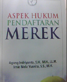 ASPEK HUKUM PENDAFTARAN MEREK  