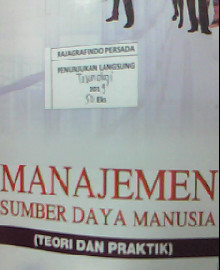 MANAJEMEN SUMBER DAYA MANUSIA:TEORI DAN PRAKTIK 
