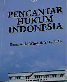 PENGANTAR HUKUM INDONESIA. 