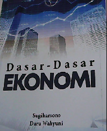 DASAR-DASAR EKONOMI 