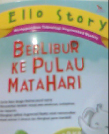 ELLY STORY : BERLIBUR KE PULAU MATAHARI 